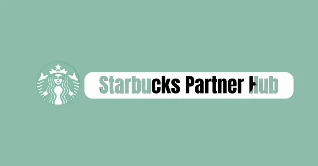 Starbucks Partner Hub